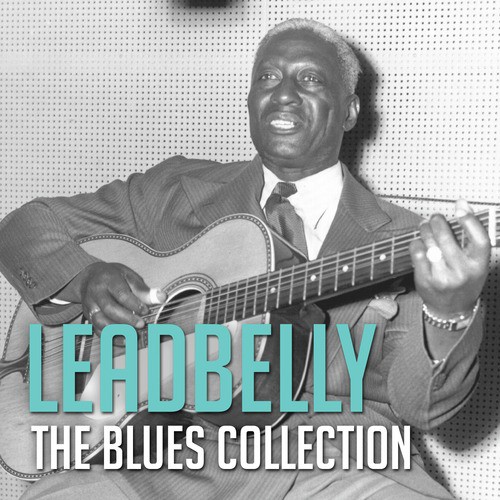 The Blues Collection: Leadbelly