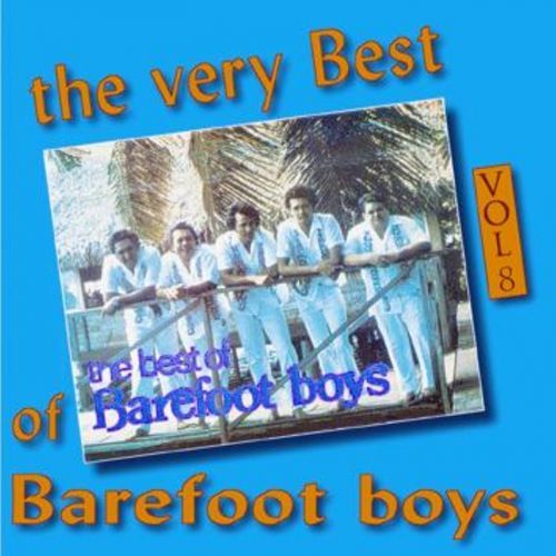 The Very Best of Barefoot Boys, Vol. 8