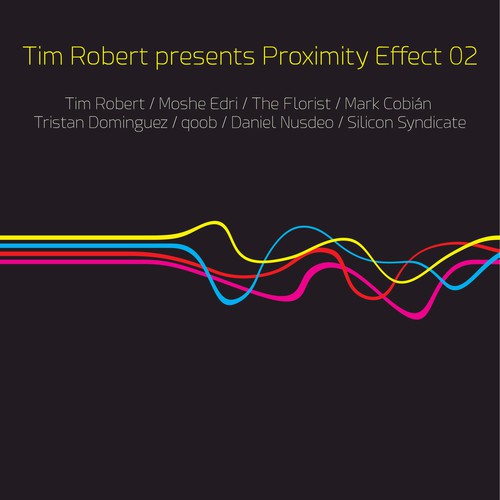 Tim Robert presents Proximity Effect 02