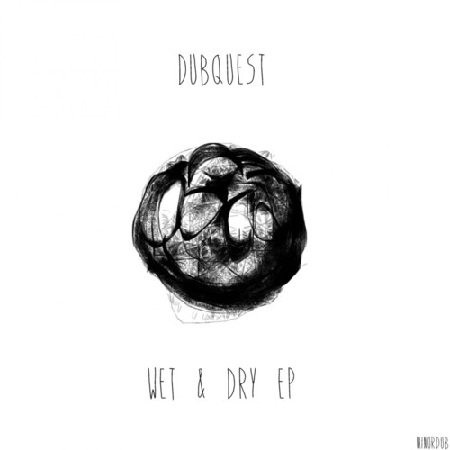 Wet & Dry EP