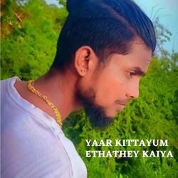 Yaru Kittaum Ethathe Kaiya-BQFbV0ZBYFg