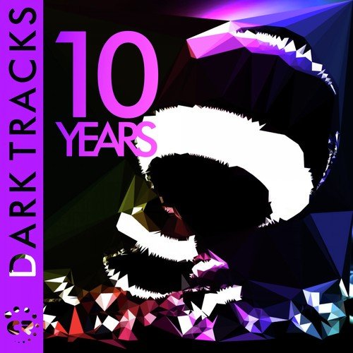 10 Years (Dark Tracks)