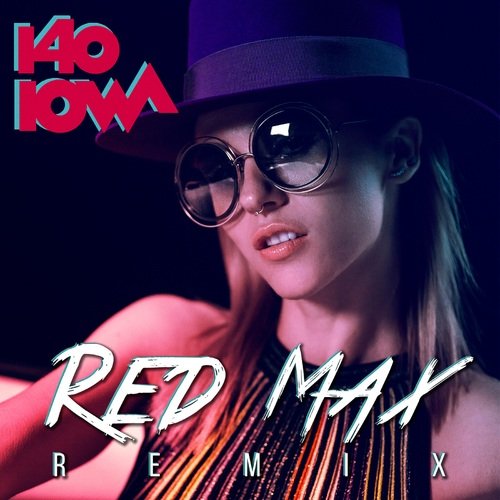 140 (Red Max Remix) Lyrics - 140 (Red Max Remix) - Only On JioSaavn