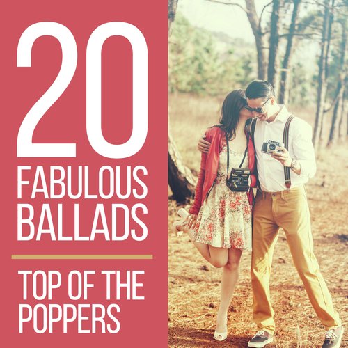 20 Fabulous Ballads