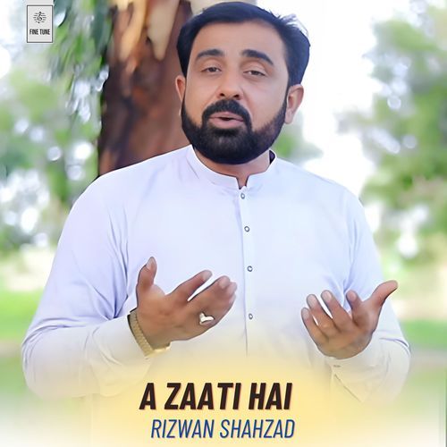 A Zaati Hai