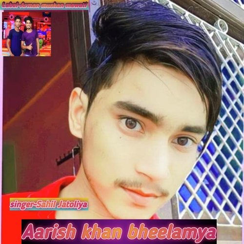 Aarish Khan Bheelamya