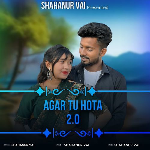 Agar Tu Hota 2.0