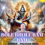 BOLE BHOLE BAM BAM
