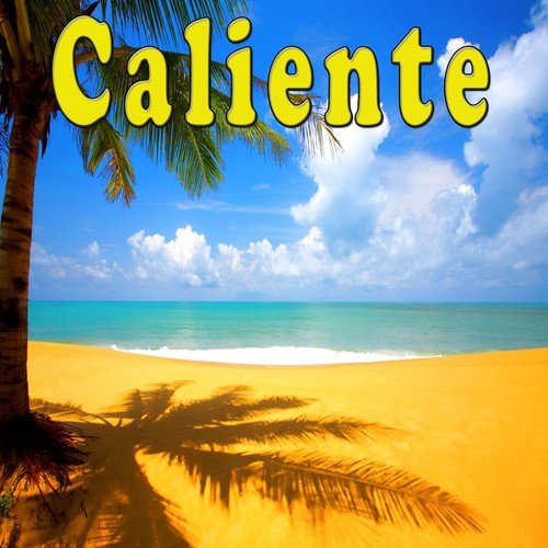 Caliente in english