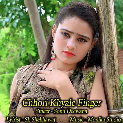 Chhori Khyale Finger