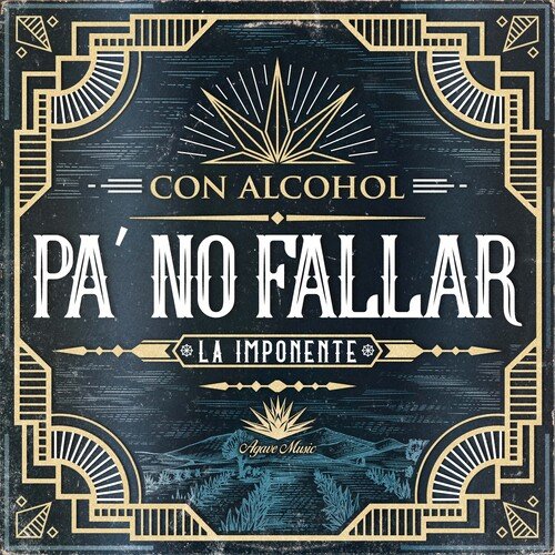 Con Alcohol Pa No Fallar_poster_image