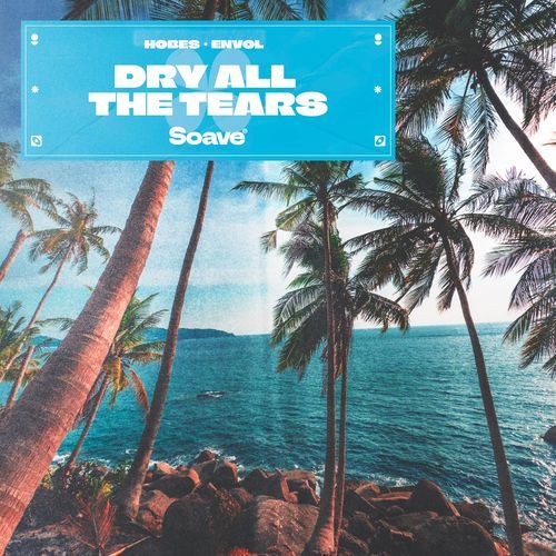 Dry All The Tears