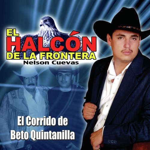 El Corrido de Beto Quintanilla cover art