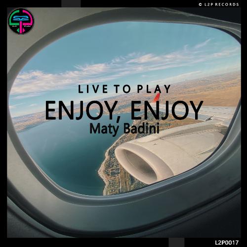 Enjoy, Enjoy (Original Mix)