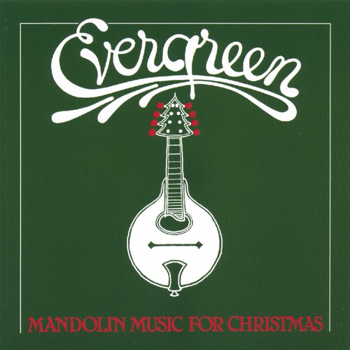 Evergreen-mandolin Music For Christmas