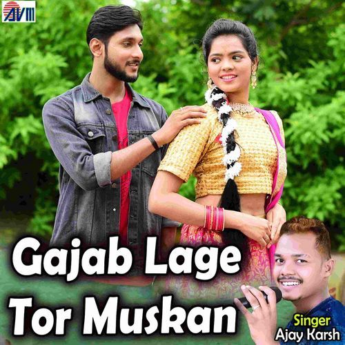 Gajab Lage Tor Muskan