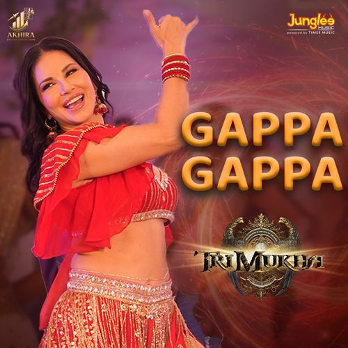 Gappa Gappa (From "Trimukha") (Hindi)