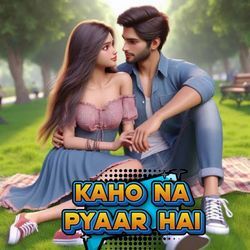 Kaho na pyaar hai-NCQIez57fmI