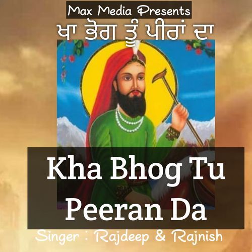 Kha Bhog Tu Peeran Da
