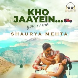 Kho Jaayein : You N Me (&quot;Kahin Duur Chalein&quot;)-My49RD1pdV8