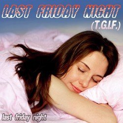 Last Friday Night profile photo