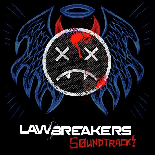 LawBreakers (Original Game Soundtrack)