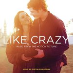 Like Crazy (Music from the Motion Picture)
