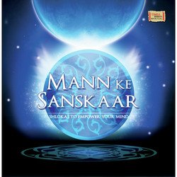 Mann Ke Sanskaar Part 2
