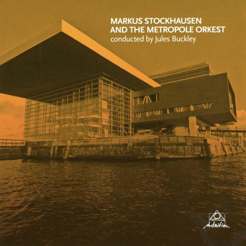 Markus Stockhausen and the Metropole Orkest