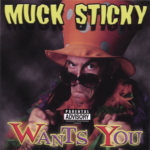 Muck Sticky Wants You cover art