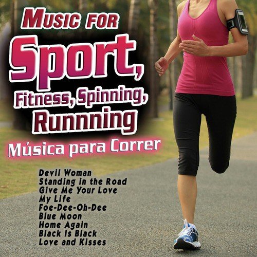Music for Sport, Fitness, Spinning, Runnning. Música para Correr