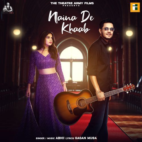 Naina De Khaab