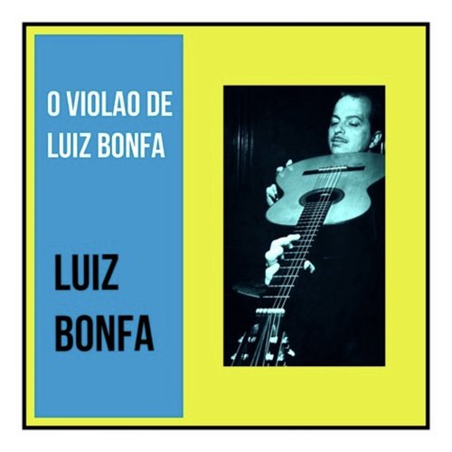 O Violao de Luiz Bonfa
