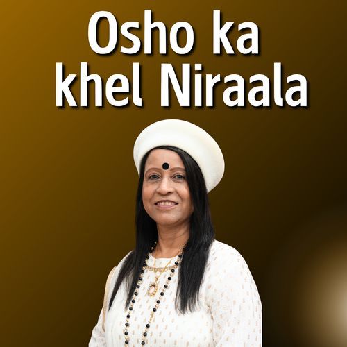 Osho Ka Khel Niraala cover art