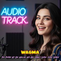 Pa Park Ki Da Halak Ao Da Jinay Sara Yari Shwa