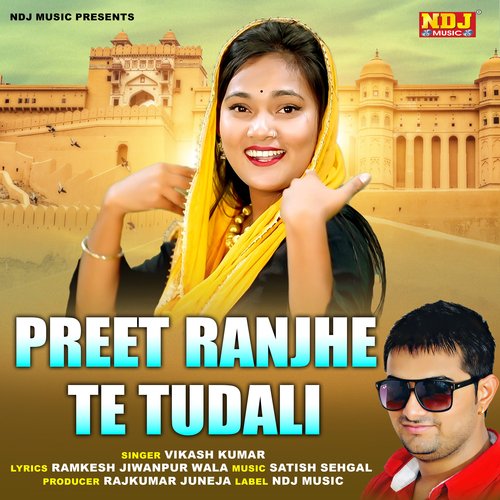 Preet Ranjhe Te Tuda Li