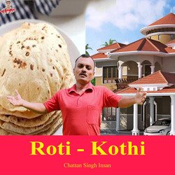 Roti - Kothi