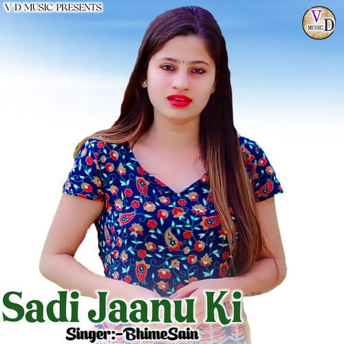 Sadi Jaanu Ki