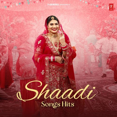 Shaadi Songs Hits