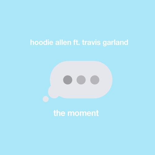 The Moment (feat. Travis Garland)_poster_image