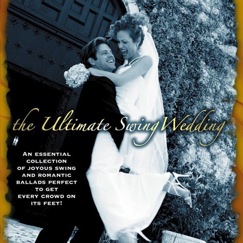 The Ultimate Swing Wedding