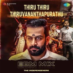 Thiru Thiru Thiruvananthapurathu - EDM Mix