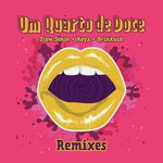 Um Quarto De Doce (Slow Sense Remix)