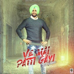 Ve Mai Patti Gayi-CC0GdD9FVgI