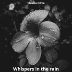 Whispers in the Rain