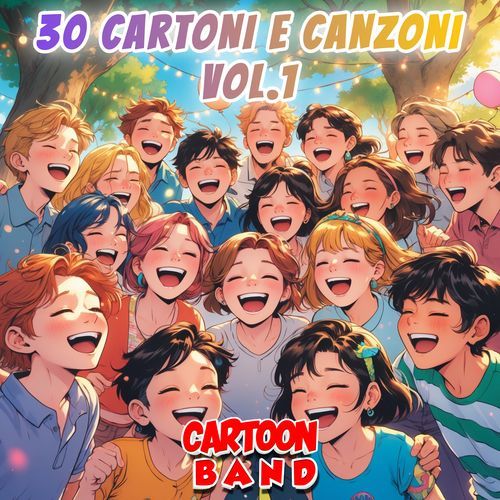 30 Cartoni E Canzoni Vol.1