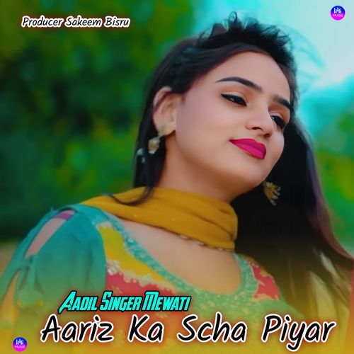 Aariz Ka Scha Piyar