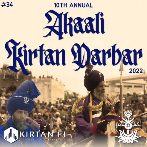 Akaali Kirtan Darbar 2022 - Buddha Dal UK (KF34)