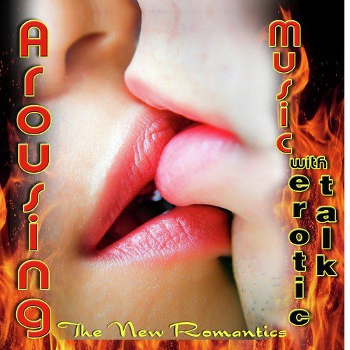 Arousing Music with Erotic Talk