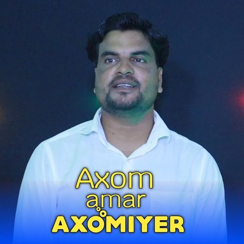 Axom Amar Axomiyer